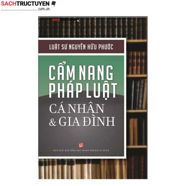 Cẩm nang pháp luật cá nhân và gia đình