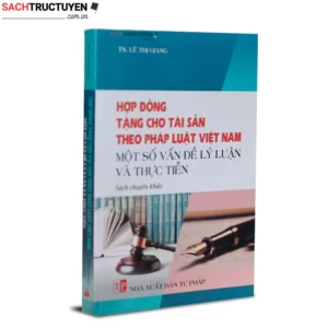 Hợp đồng tặng cho tài sản theo pháp luật Việt Nam