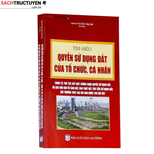 Tìm hiểu quyền sử dụng đất của tổ chức, cá nhân