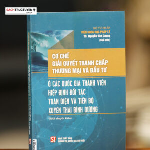 Cơ chế giải quyết tranh chấp thương mại và đầu tư