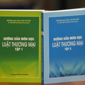 Hướng Dẫn Môn Học Luật Thương Mại (tập 1 và 2)