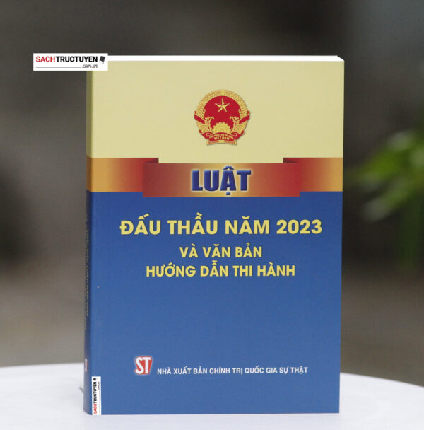 Luật đấu thầu năm 2023 và văn bản hướng dẫn thi hành