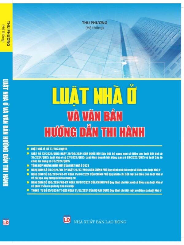 Luật Nhà Ở và văn bản hướng dẫn thi hành