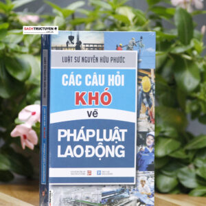 Các câu hỏi khó về pháp luật lao động